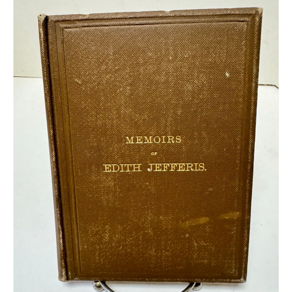 "Memoirs of Edith Jefferis" Second Edition ( Hardcover )